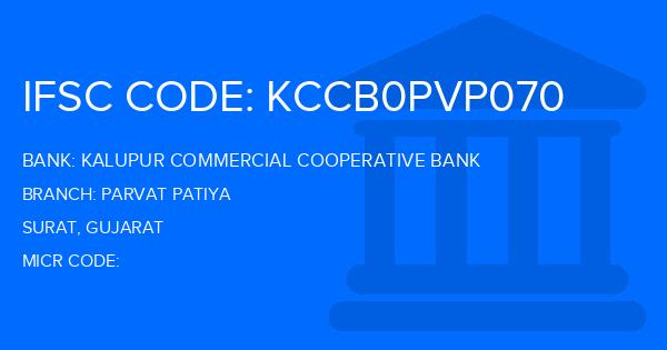 Kalupur Commercial Cooperative Bank Parvat Patiya Branch IFSC Code