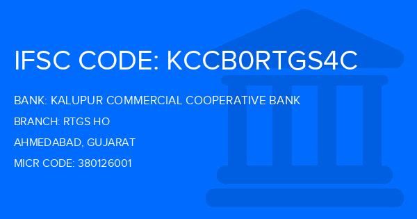Kalupur Commercial Cooperative Bank Rtgs Ho Branch IFSC Code