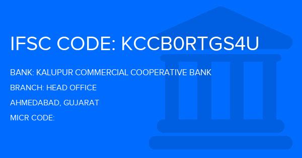 Kalupur Commercial Cooperative Bank Head Office Branch IFSC Code