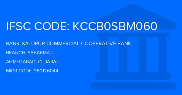 Kalupur Commercial Cooperative Bank Sabarmati Branch IFSC Code