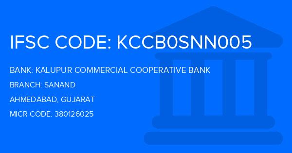 Kalupur Commercial Cooperative Bank Sanand Branch IFSC Code