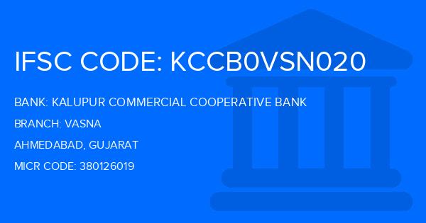 Kalupur Commercial Cooperative Bank Vasna Branch IFSC Code