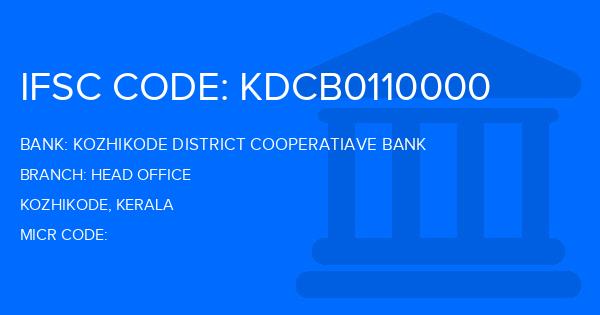 Kozhikode District Cooperatiave Bank Head Office Branch IFSC Code