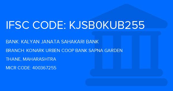 Kalyan Janata Sahakari Bank Konark Urben Coop Bank Sapna Garden Branch IFSC Code
