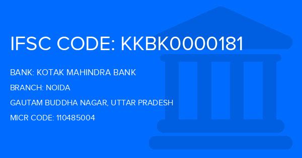 Kotak Mahindra Bank (KMB) Noida Branch IFSC Code