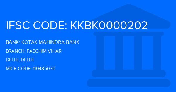 Kotak Mahindra Bank (KMB) Paschim Vihar Branch IFSC Code