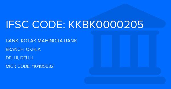 Kotak Mahindra Bank (KMB) Okhla Branch IFSC Code