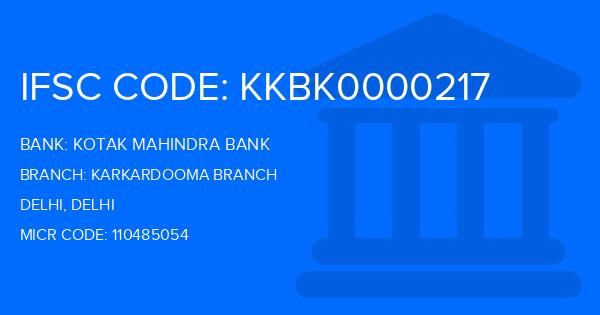 Kotak Mahindra Bank (KMB) Karkardooma Branch