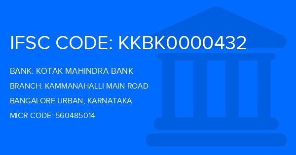 Kotak Mahindra Bank (KMB) Kammanahalli Main Road Branch IFSC Code
