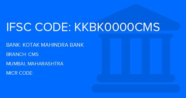 Kotak Mahindra Bank (KMB) Cms Branch IFSC Code