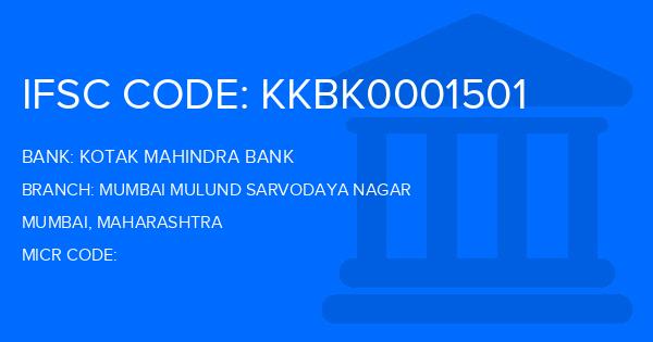 Kotak Mahindra Bank (KMB) Mumbai Mulund Sarvodaya Nagar Branch IFSC Code