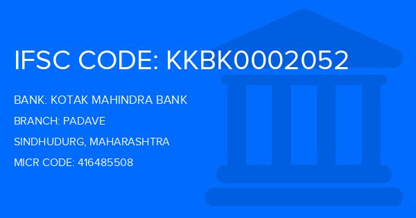 Kotak Mahindra Bank (KMB) Padave Branch IFSC Code