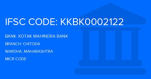 Kotak Mahindra Bank (KMB) Chitoda Branch IFSC Code