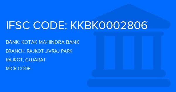 Kotak Mahindra Bank (KMB) Rajkot Jivraj Park Branch IFSC Code