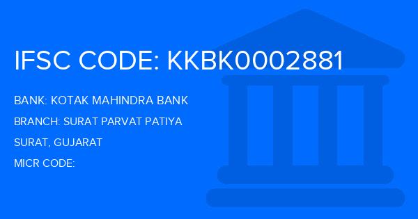 Kotak Mahindra Bank (KMB) Surat Parvat Patiya Branch IFSC Code
