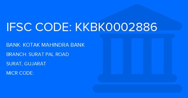 Kotak Mahindra Bank (KMB) Surat Pal Road Branch IFSC Code