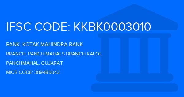 Kotak Mahindra Bank (KMB) Panch Mahals Branch Kalol Branch IFSC Code