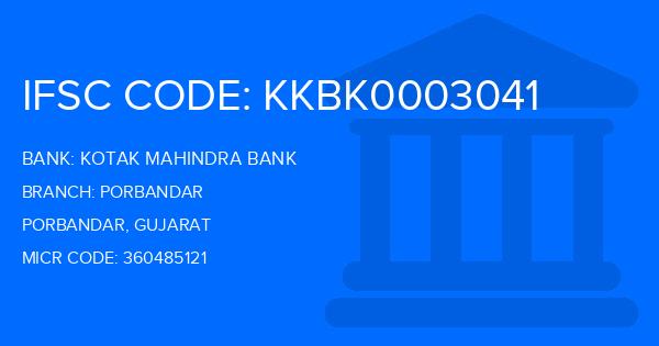 Kotak Mahindra Bank (KMB) Porbandar Branch IFSC Code