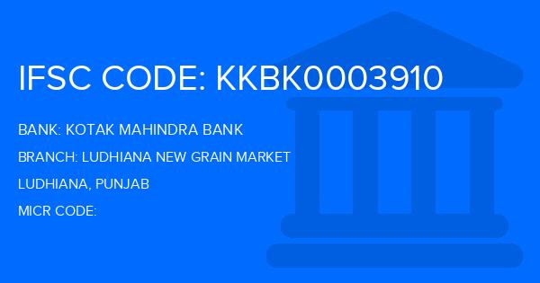 Kotak Mahindra Bank (KMB) Ludhiana New Grain Market Branch IFSC Code