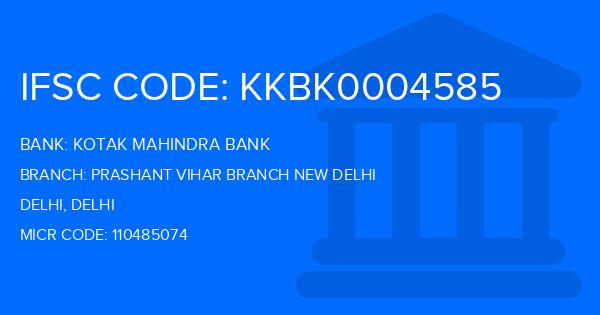 Kotak Mahindra Bank (KMB) Prashant Vihar Branch New Delhi Branch IFSC Code