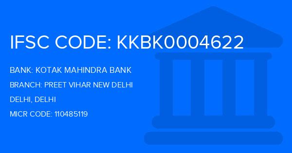 Kotak Mahindra Bank (KMB) Preet Vihar New Delhi Branch IFSC Code