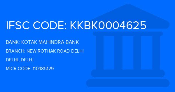 Kotak Mahindra Bank (KMB) New Rothak Road Delhi Branch IFSC Code