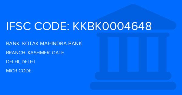 Kotak Mahindra Bank (KMB) Kashmeri Gate Branch IFSC Code