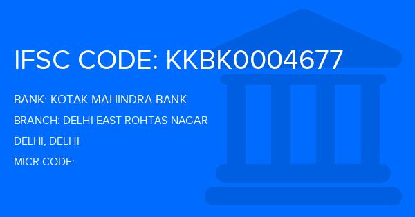 Kotak Mahindra Bank (KMB) Delhi East Rohtas Nagar Branch IFSC Code