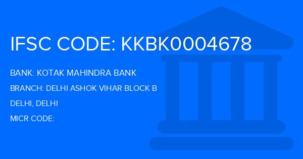 Kotak Mahindra Bank (KMB) Delhi Ashok Vihar Block B Branch IFSC Code