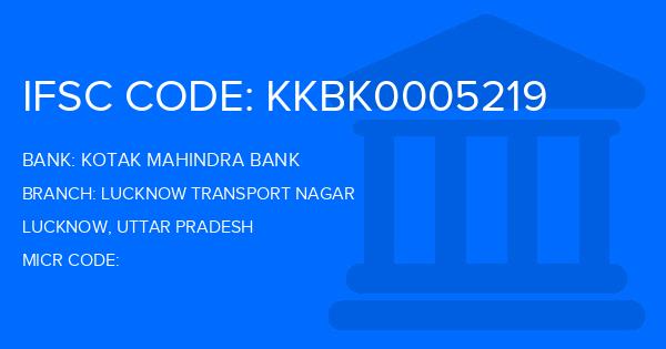 Kotak Mahindra Bank (KMB) Lucknow Transport Nagar Branch IFSC Code