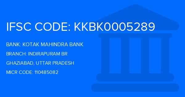 Kotak Mahindra Bank (KMB) Indirapuram Br Branch IFSC Code