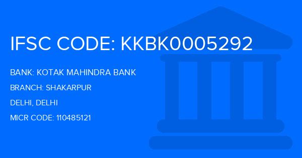 Kotak Mahindra Bank (KMB) Shakarpur Branch IFSC Code
