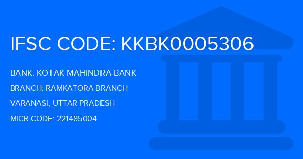 Kotak Mahindra Bank (KMB) Ramkatora Branch
