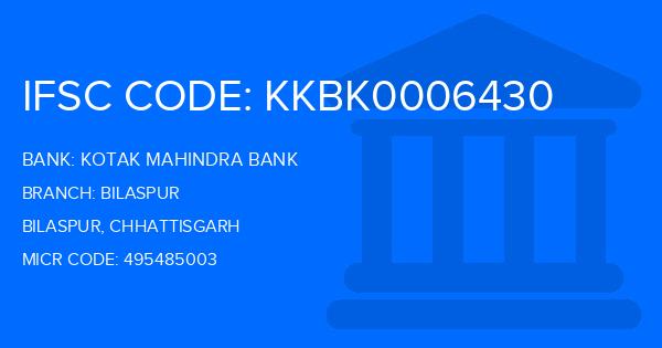 Kotak Mahindra Bank (KMB) Bilaspur Branch IFSC Code