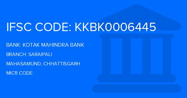 Kotak Mahindra Bank (KMB) Saraipali Branch IFSC Code