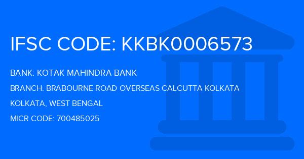 Kotak Mahindra Bank (KMB) Brabourne Road Overseas Calcutta Kolkata Branch IFSC Code