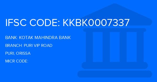 Kotak Mahindra Bank (KMB) Puri Vip Road Branch IFSC Code