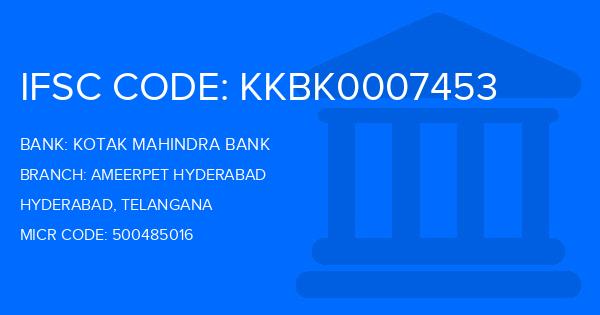 Kotak Mahindra Bank (KMB) Ameerpet Hyderabad Branch IFSC Code