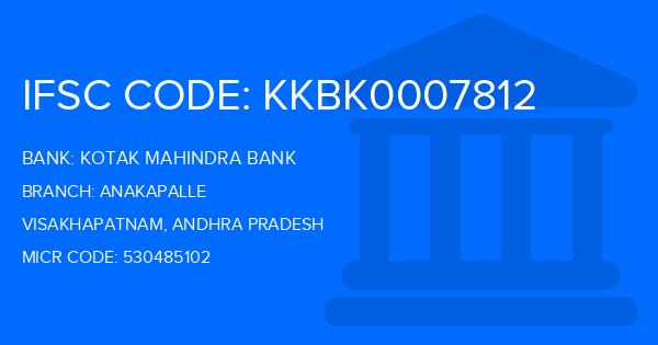 Kotak Mahindra Bank (KMB) Anakapalle Branch IFSC Code