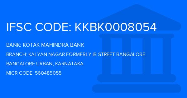 Kotak Mahindra Bank (KMB) Kalyan Nagar Formerly Ib Street Bangalore Branch IFSC Code