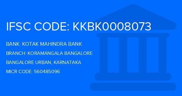 Kotak Mahindra Bank (KMB) Koramangala Bangalore Branch IFSC Code