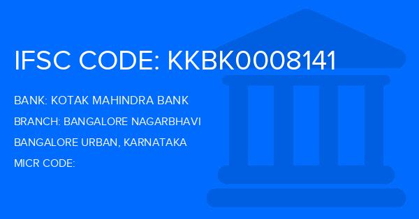 Kotak Mahindra Bank (KMB) Bangalore Nagarbhavi Branch IFSC Code