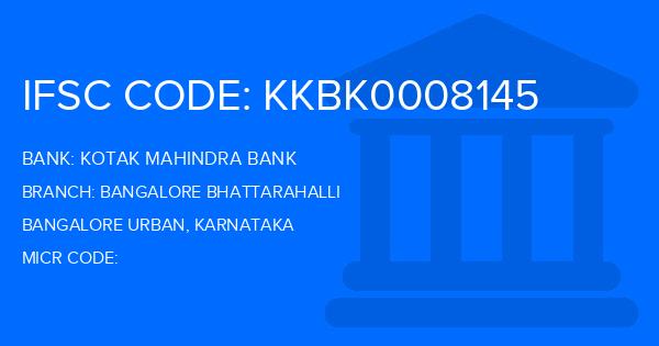 Kotak Mahindra Bank (KMB) Bangalore Bhattarahalli Branch IFSC Code