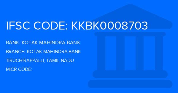 Kotak Mahindra Bank (KMB) Kotak Mahindra Bank Branch IFSC Code