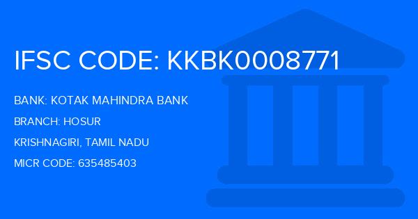Kotak Mahindra Bank (KMB) Hosur Branch IFSC Code