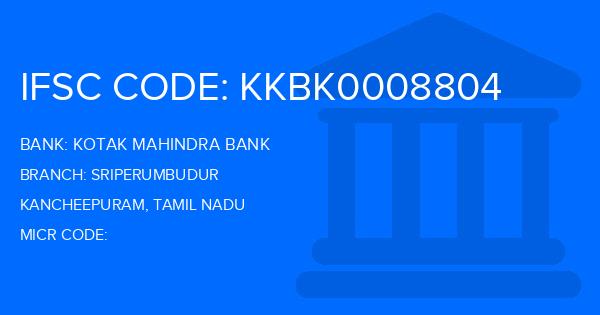 Kotak Mahindra Bank (KMB) Sriperumbudur Branch IFSC Code