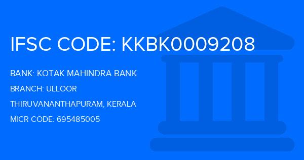 Kotak Mahindra Bank (KMB) Ulloor Branch IFSC Code
