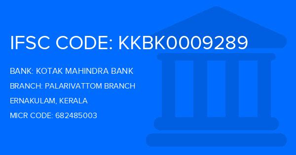 Kotak Mahindra Bank (KMB) Palarivattom Branch