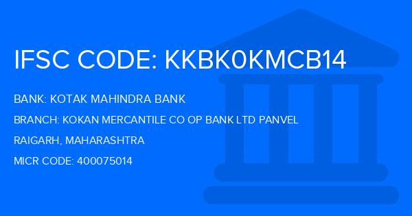 Kotak Mahindra Bank (KMB) Kokan Mercantile Co Op Bank Ltd Panvel Branch IFSC Code