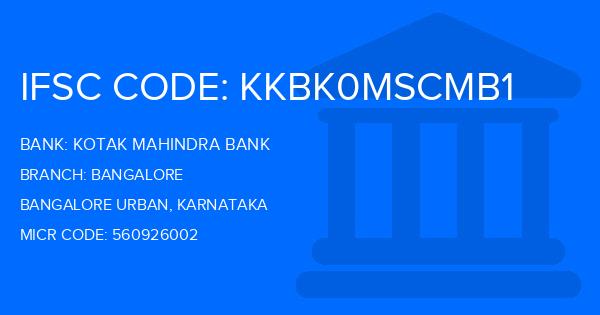 Kotak Mahindra Bank (KMB) Bangalore Branch IFSC Code